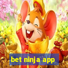 bet ninja app